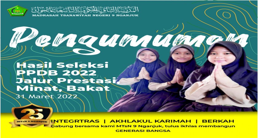PENGUMUMAN HASIL SELEKSI PESERTA DIDIK BARU JALUR PRESTASI, MINAT, BAKAT TAHUN 2022